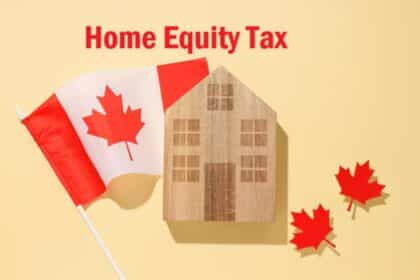 Home Equity Tax Canada